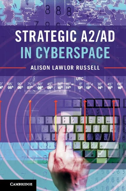 Strategic A2/AD in Cyberspace - Image 1
