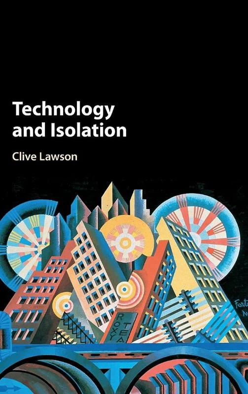 Technology and Isolation
