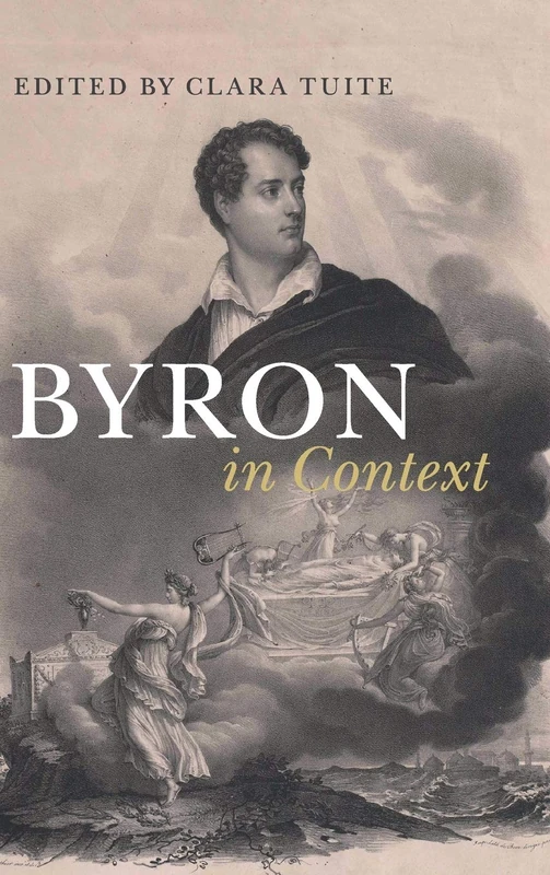 Byron in Context (Literature in Context)