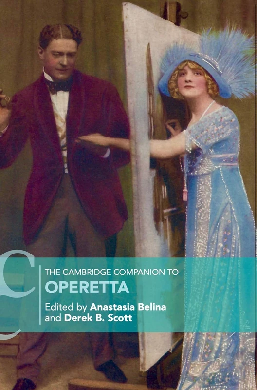 The Cambridge Companion to Operetta (Cambridge Companions to Music)