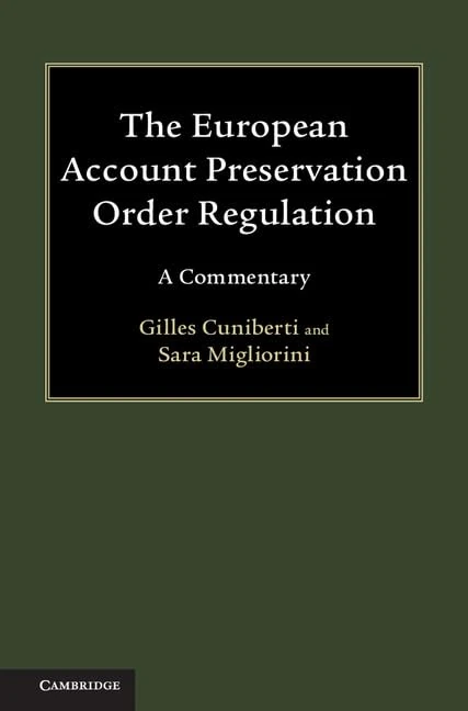 The European Account Preservation Order Regulation: A Commentary - Image 1
