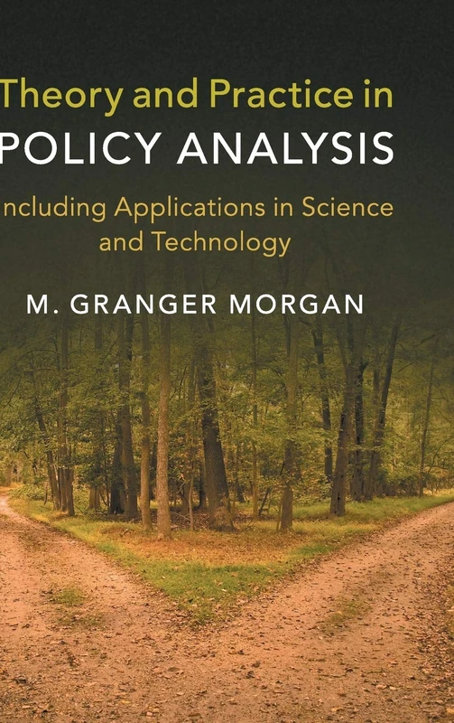 Cambridge Theory and Practice in Policy Analysis Book