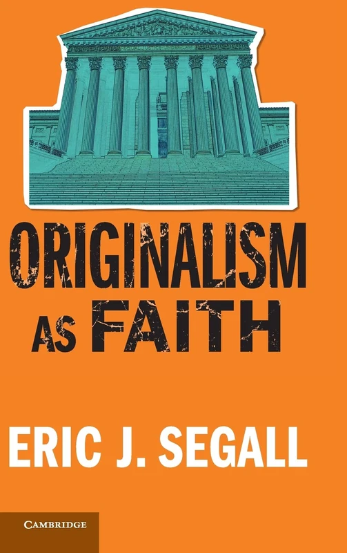 Originalism as Faith - Image 1