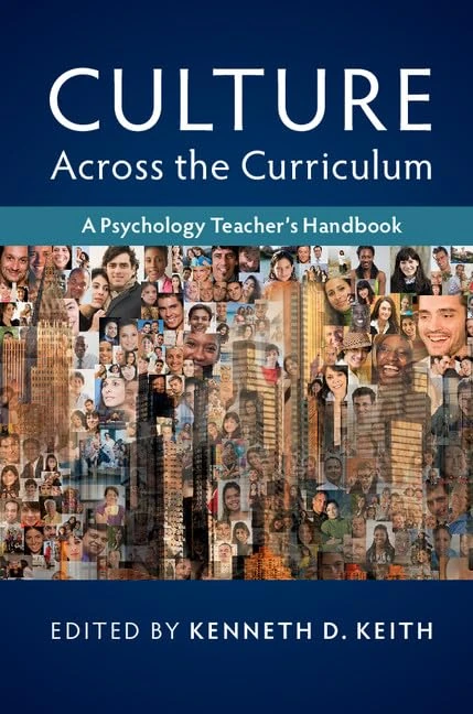 Culture across the Curriculum: A Psychology Teacher's Handbook (Culture and Psychology)