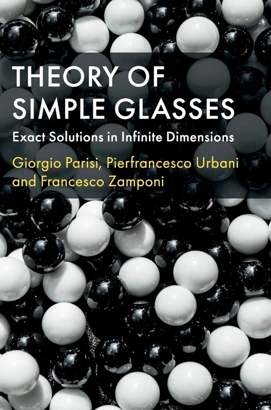 Theory of Simple Glasses: Exact Solutions in Infinite Dimensions