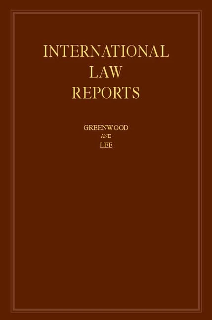 International Law Reports: Volume 169: Series Number 169 (International Law Reports, Series Number 169)