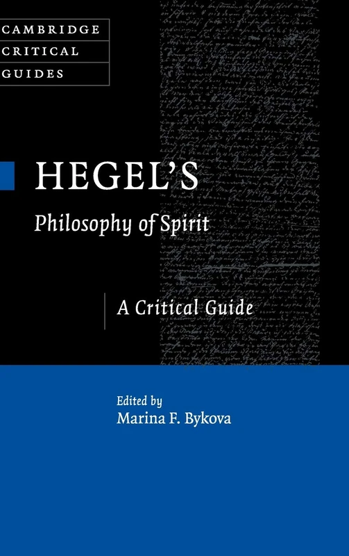 Hegel's Philosophy of Spirit: A Critical Guide (Cambridge Critical Guides)