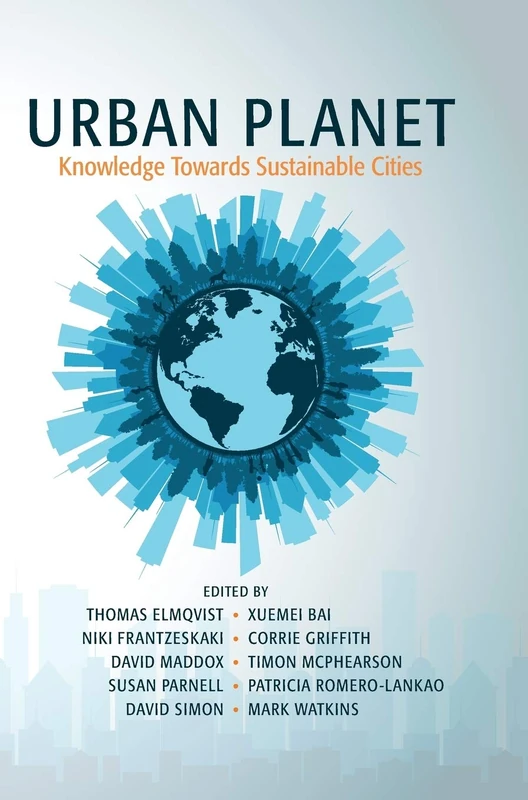 Urban Planet: Knowledge towards Sustainable Cities