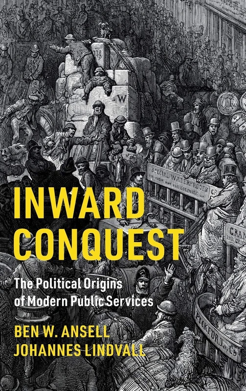 Inward Conquest: The Political Origins of Modern Public Services (Cambridge Studies in Comparative Politics) - Image 1