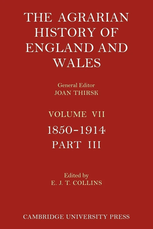 The Agrarian History of England and Wales
