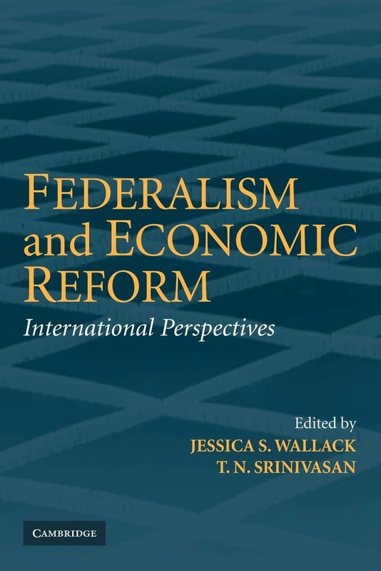 Federalism and Economic Reform: International Perspectives - Image 1