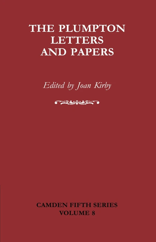 The Plumpton Letters and Papers: 8 (Camden Fifth Series, Series Number 8) - Image 1