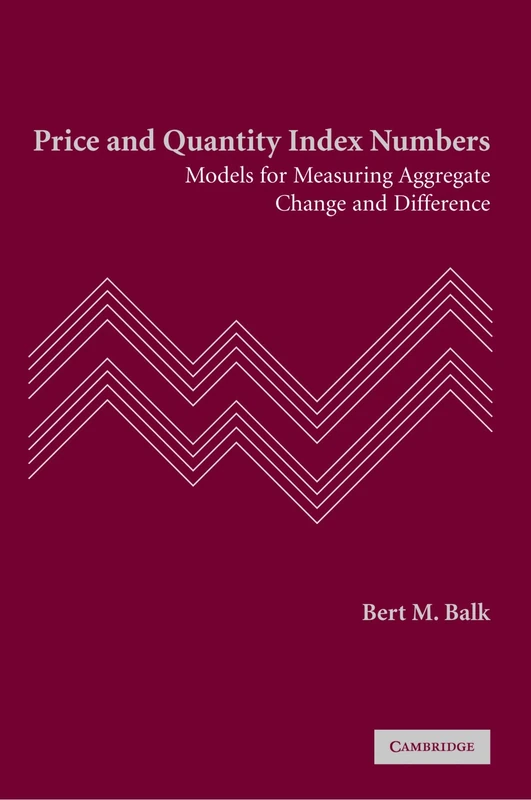 Price and Quantity Index Numbers: Models for Measuring Aggregate Change and Difference