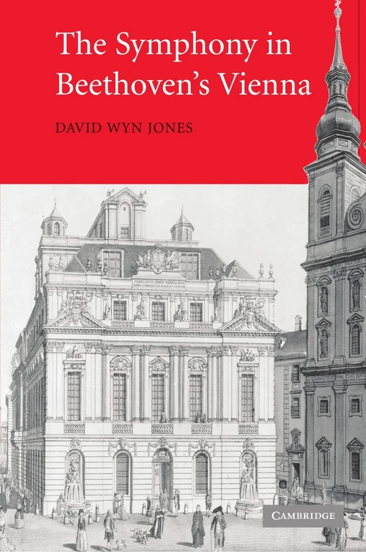 The Symphony in Beethoven's Vienna