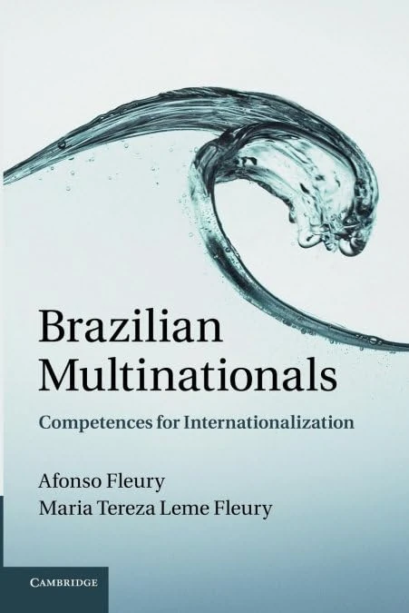 Brazilian Multinationals: Competences For Internationalization
