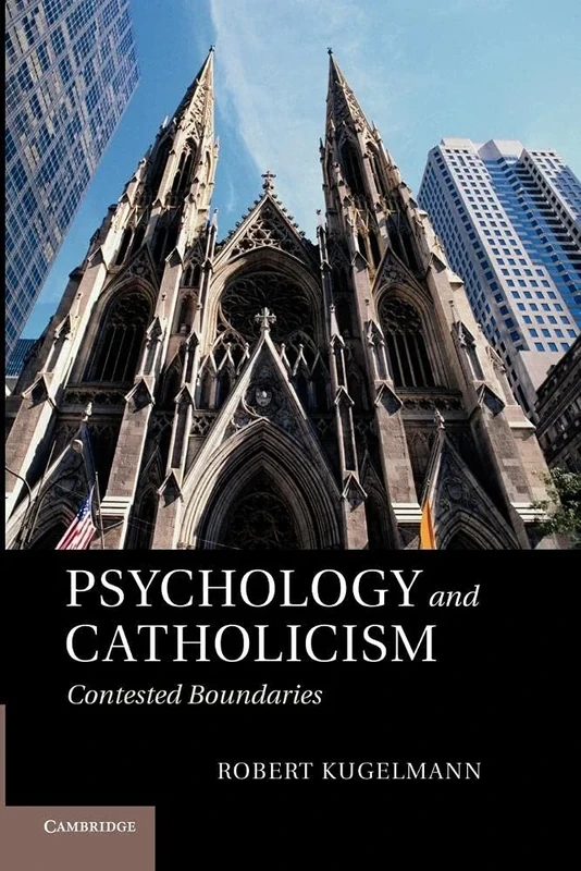 Psychology and Catholicism: Contested Boundaries - Image 1