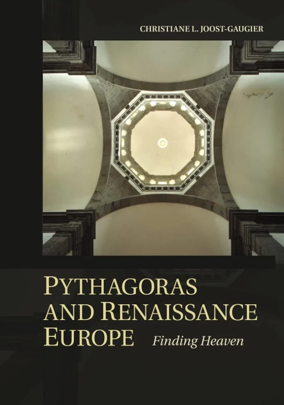 Pythagoras and Renaissance Europe: Finding Heaven