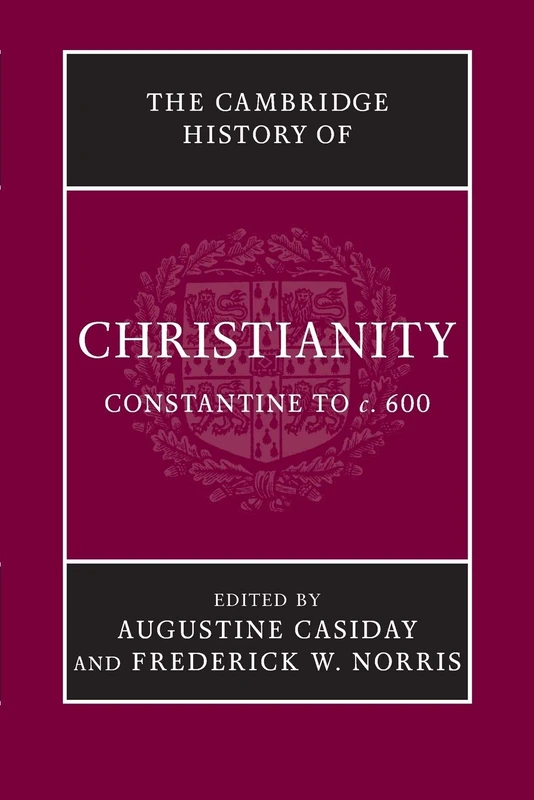 The Cambridge History of Christianity: Volume 2