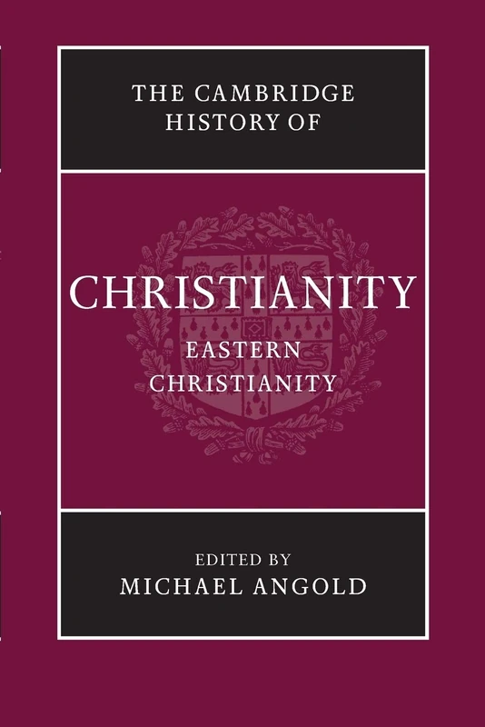 The Cambridge History of Christianity: Volume 5