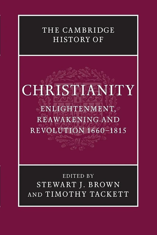 The Cambridge History of Christianity: Volume 7