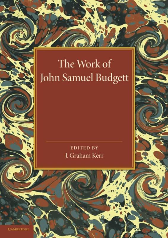The Work of John Samuel Budgett: Being a Collection of his Zoological Papers, Together with a Biographical Sketch - Image 1