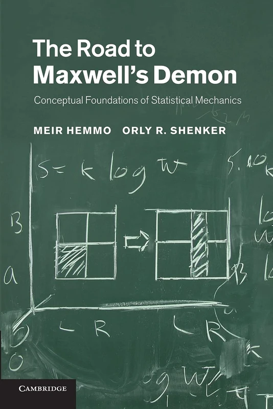 The Road to Maxwell's Demon: Conceptual Foundations Of Statistical Mechanics - Image 1