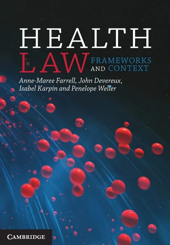 Health Law: Frameworks and Context