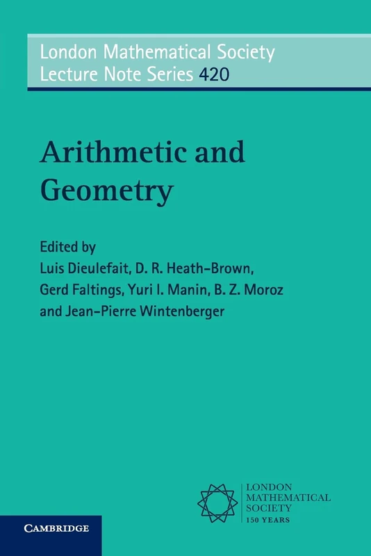 Arithmetic and Geometry: 420 (London Mathematical Society Lecture Note Series, Series Number 420)