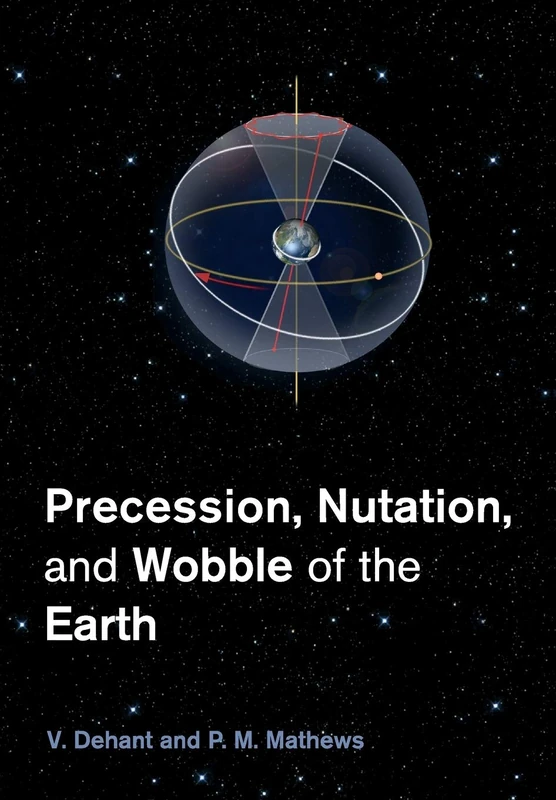 Precession, Nutation and Wobble of the Earth - Image 1