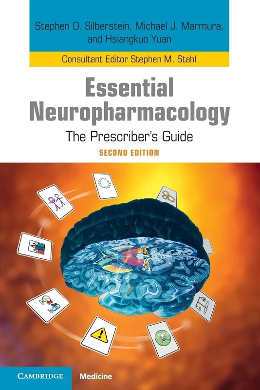 Essential Neuropharmacology: The Prescriber's Guide