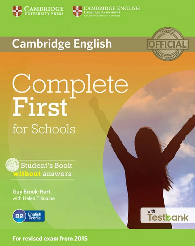 Complete First for Schools Student's Book without Answers with CD-ROM with Testbank