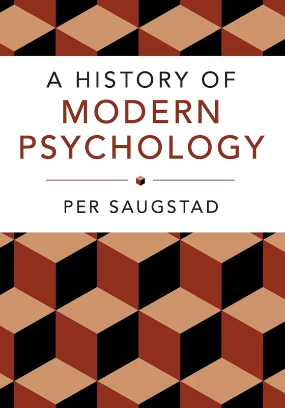 A History of Modern Psychology