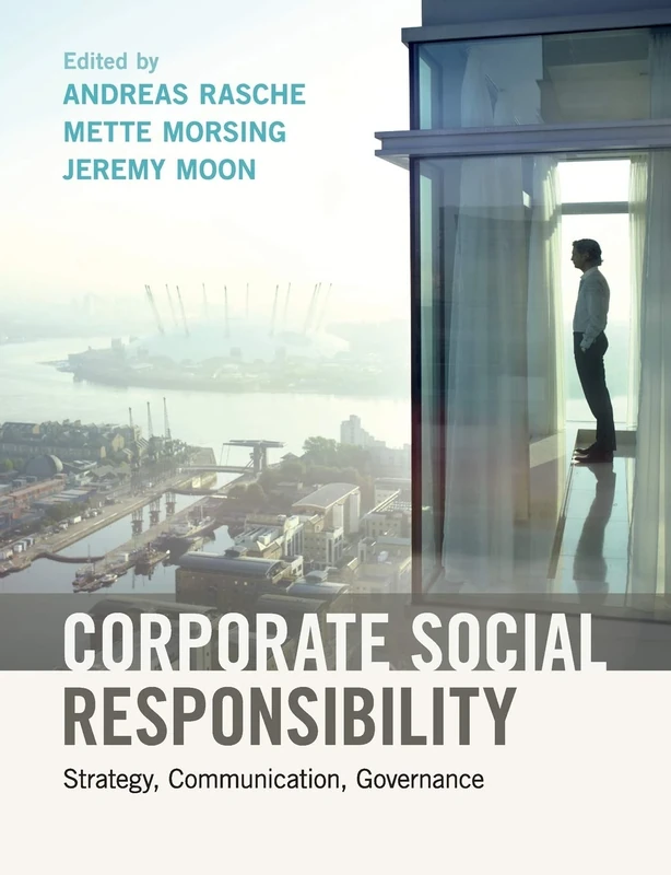 Corporate Social Responsibility: Strategy, Communication, Governance