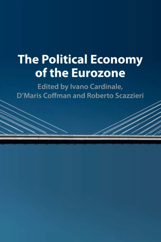 The Political Economy of the Eurozone