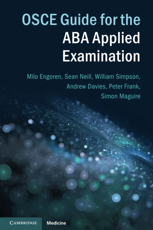 OSCE Guide for the ABA Applied Examination