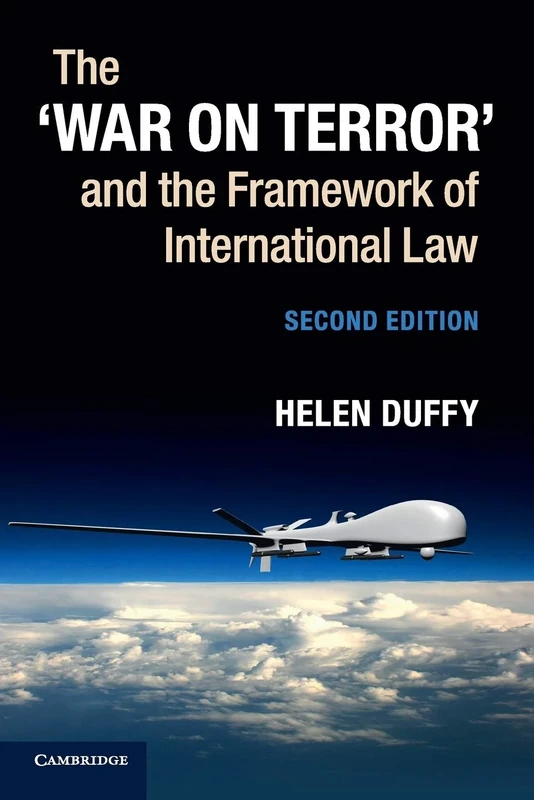 The ‘War on Terror' and the Framework of International Law
