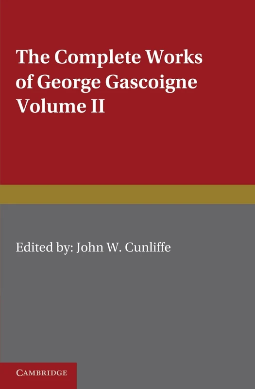 The Complete Works of George Gascoigne, Volume II: 2 (Cambridge English Classics) - Image 1