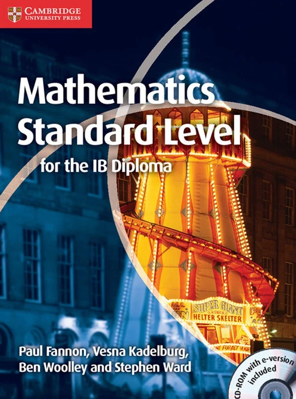 Mathematics for the IB Diploma Standard Level with CD-ROM