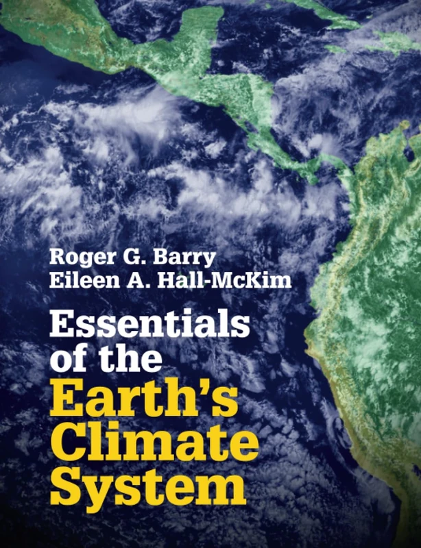 Essentials of the Earth's Climate System