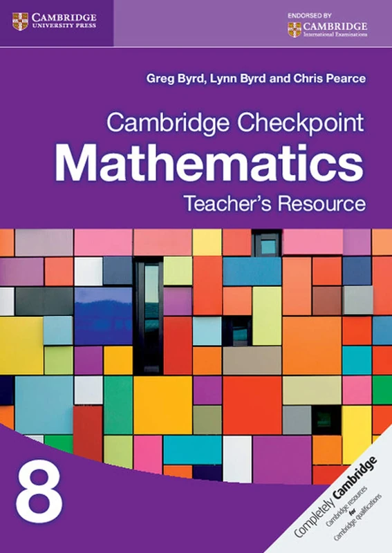 Cambridge Checkpoint Mathematics Teacher's Resource 8 (Cambridge International Examinations)