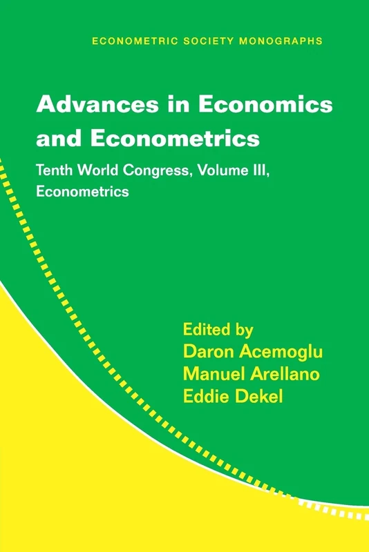 Advances in Economics and Econometrics: Tenth World Congress: Volume 3 (Econometric Society Monographs, Series Number 51) - Image 1