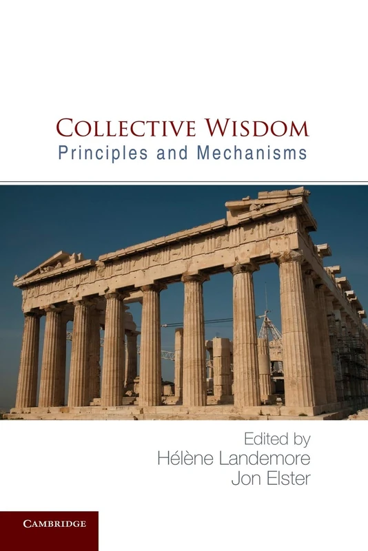 Collective Wisdom: Principles And Mechanisms - Image 1