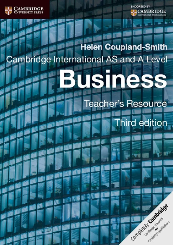 Cambridge International AS and A Level Business Teacher's Resource CD-ROM (Cambridge International Examinations)