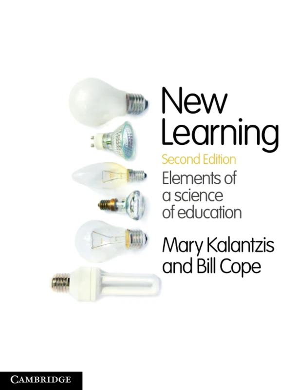 New Learning: Elements of a Science of Education