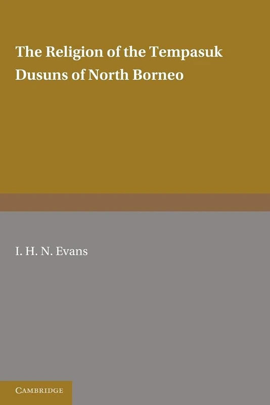 The Religion of the Tempasuk Dusuns of North Borneo - Image 1