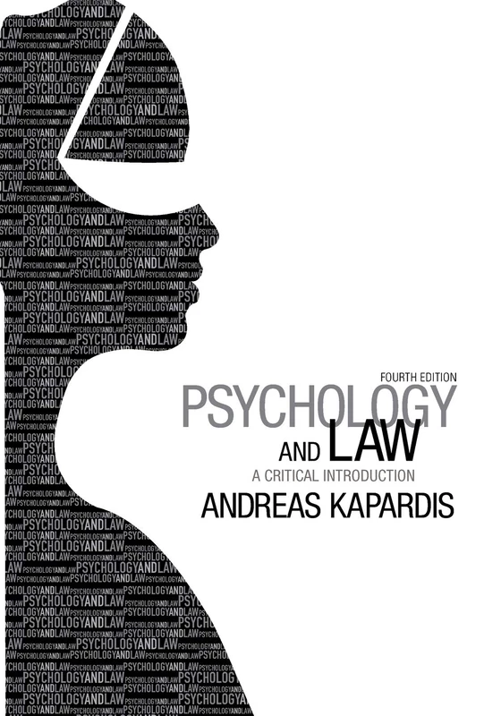 Psychology and Law: A Critical Introduction