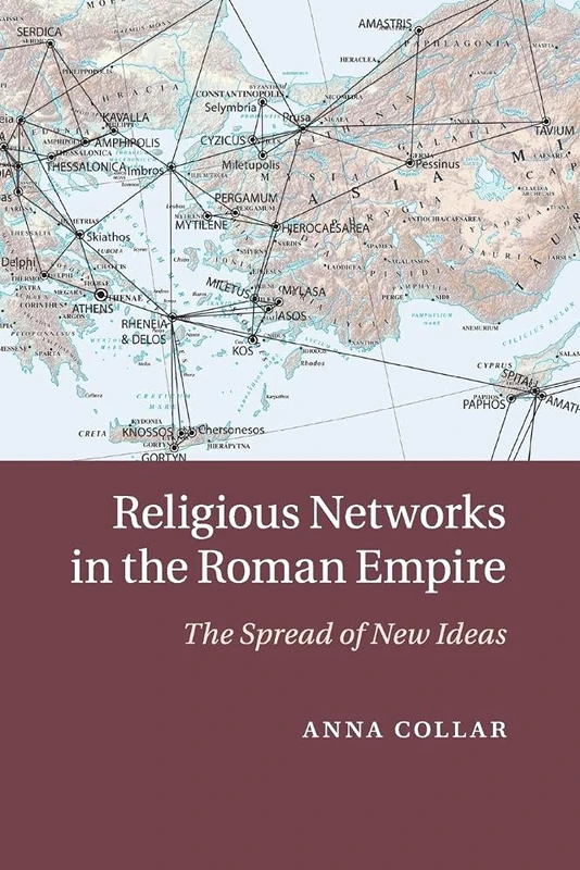 Religious Networks in the Roman Empire: The Spread of New Ideas - Image 1