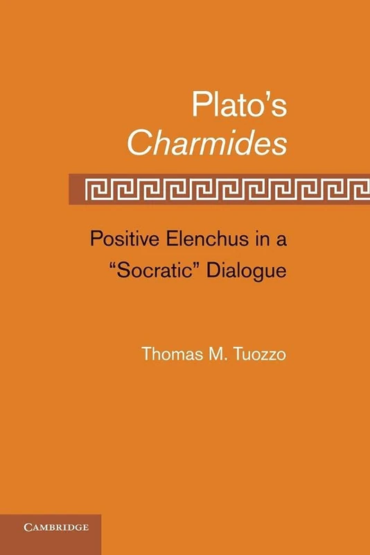 Plato-s Charmides: Positive Elenchus In A 'Socratic' Dialogue - Image 1