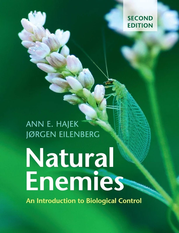 Natural Enemies: An Introduction to Biological Control