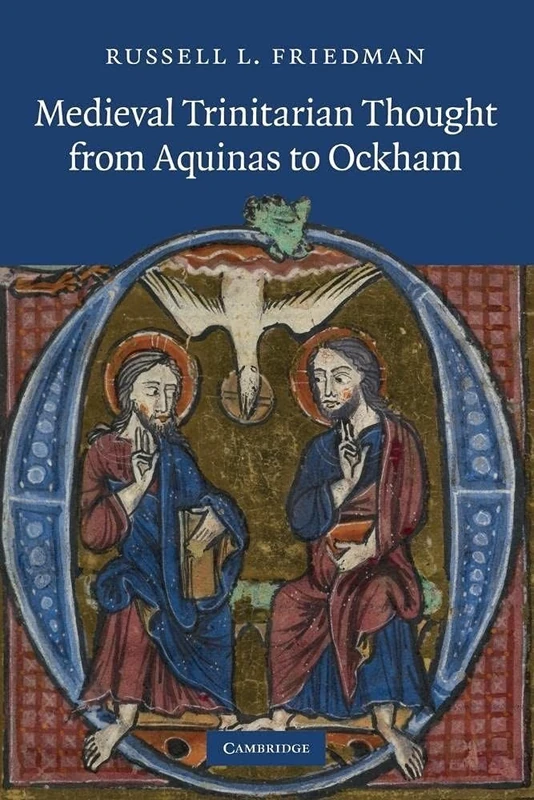 Medieval Trinitarian Thought - Cambridge University Press